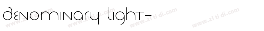 Denominary Light字体转换